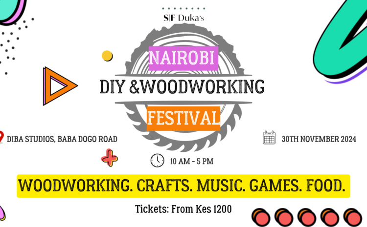  Nairobi DIY and Woodworking Festival